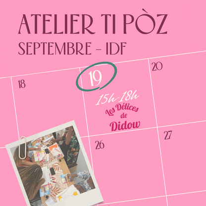 Atelier Ti pòz IDF - Samedi 19 septembre 15h-18h